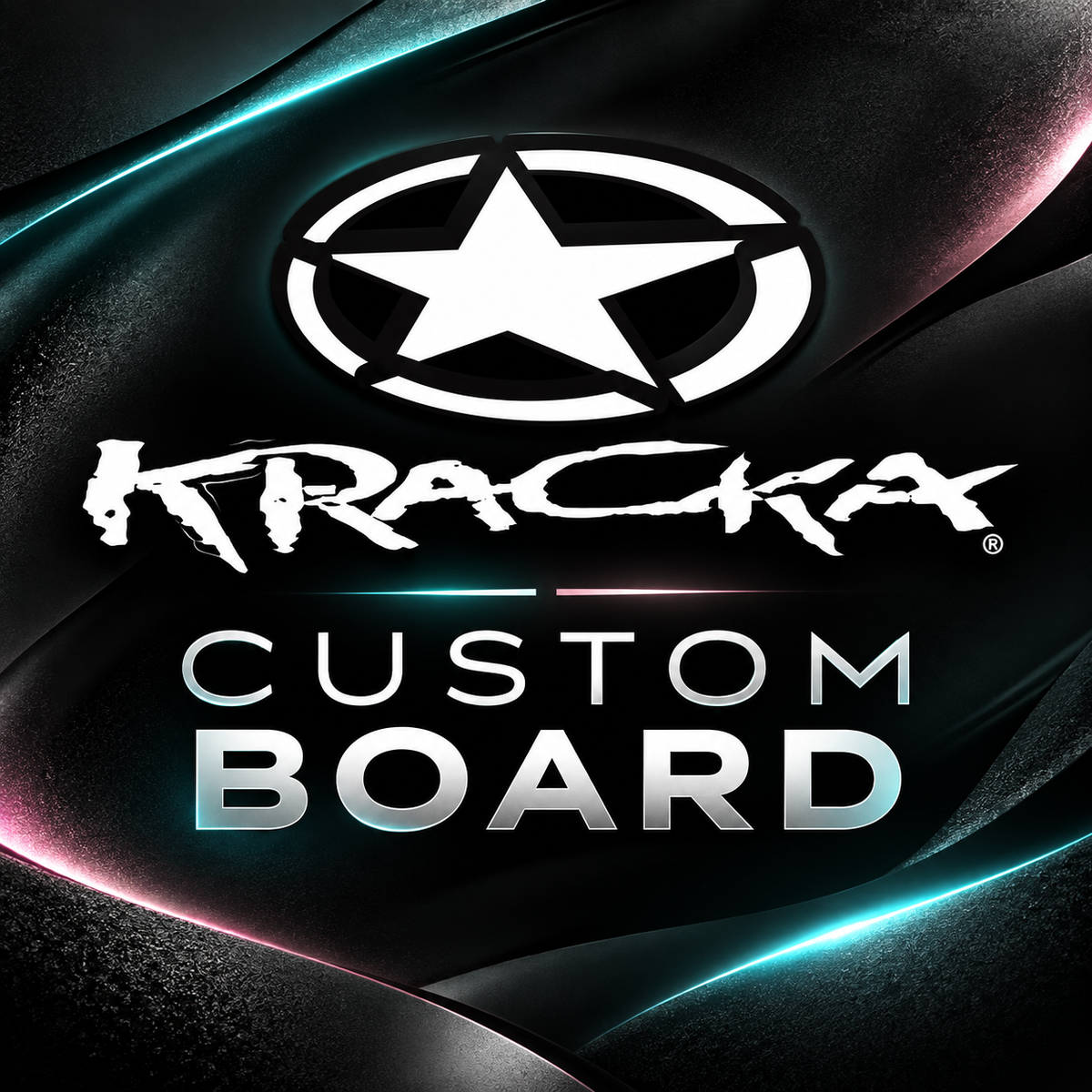 KRACKA CUSTOM BOARD